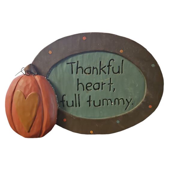 Thankful heart, full tummy Fall Thanksgiving Decoration Small - Picture 1 of 2
